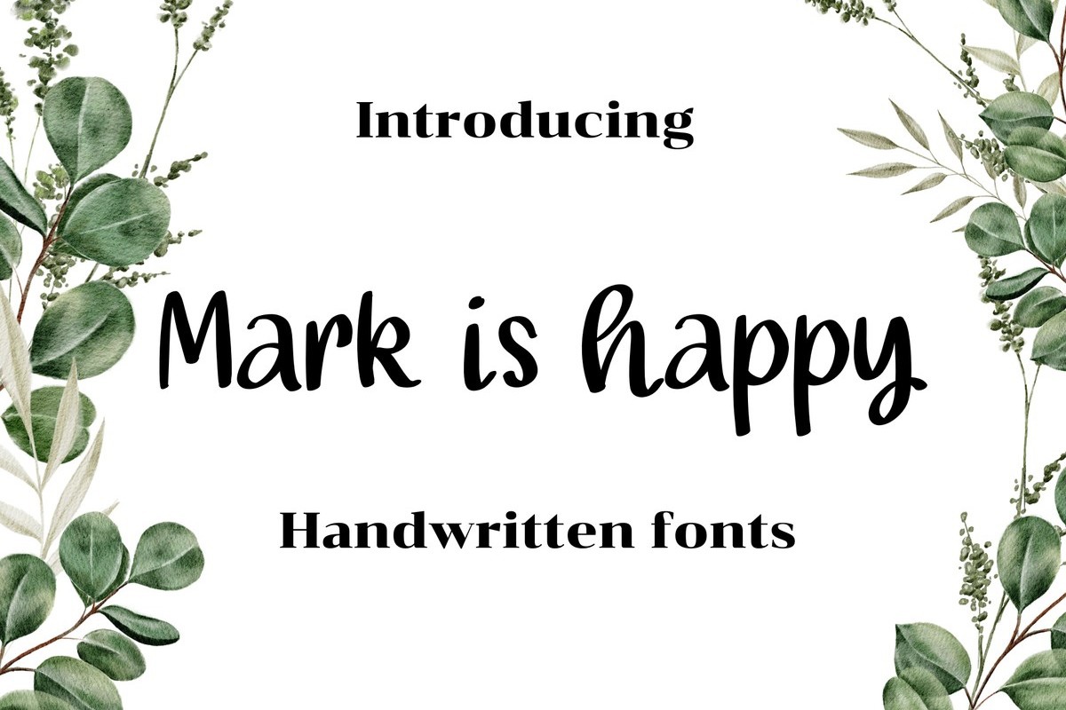 Schriftart Mark is Happy