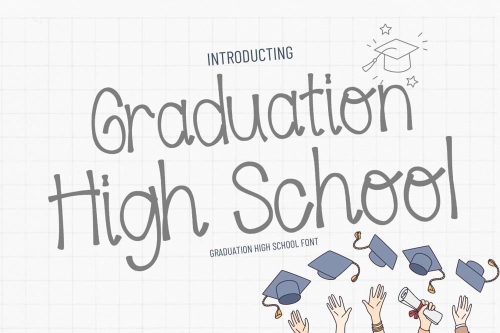 Schriftart Graduation High School