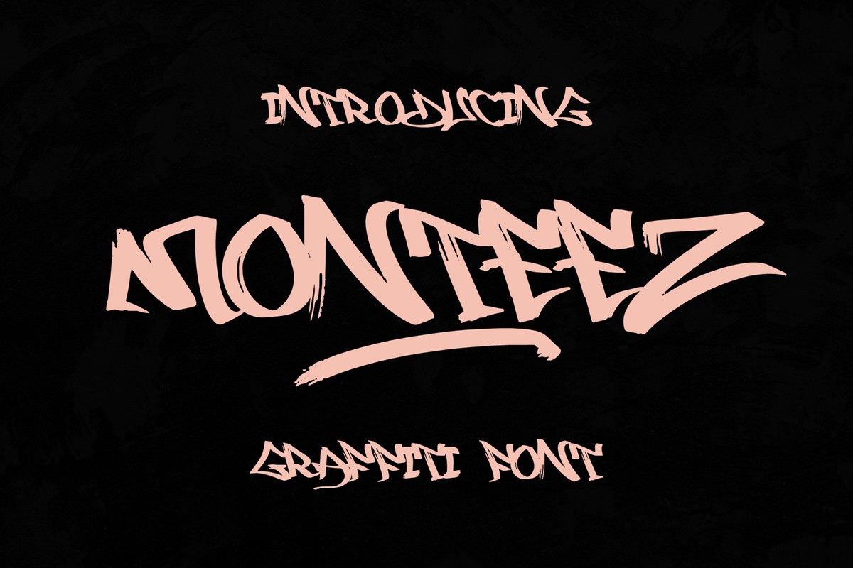 Schriftart Monteez Graffiti