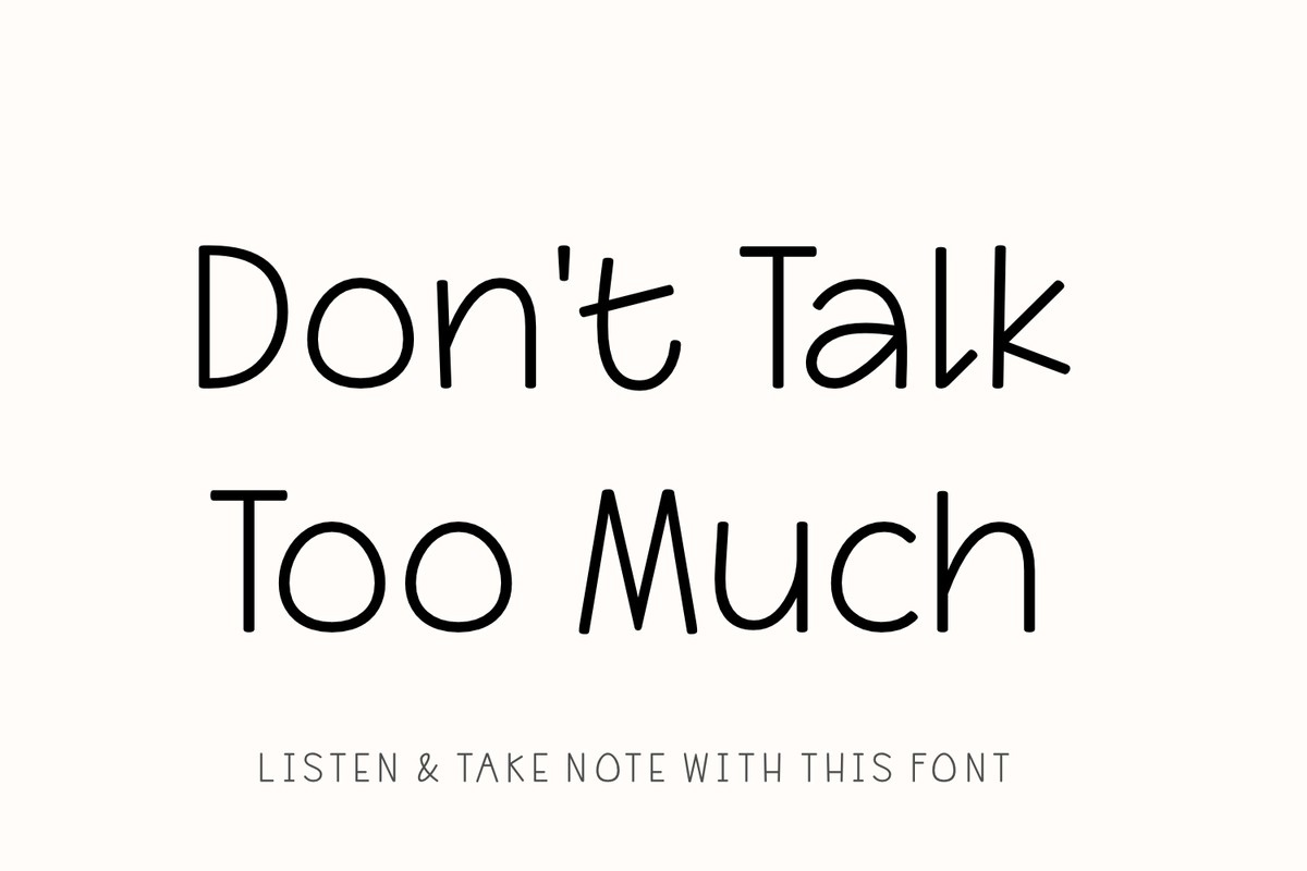 Schriftart Don't Talk Too Much