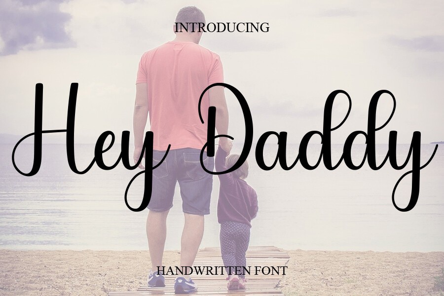 Schriftart Hey Daddy