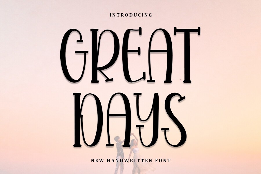 Schriftart Great Days