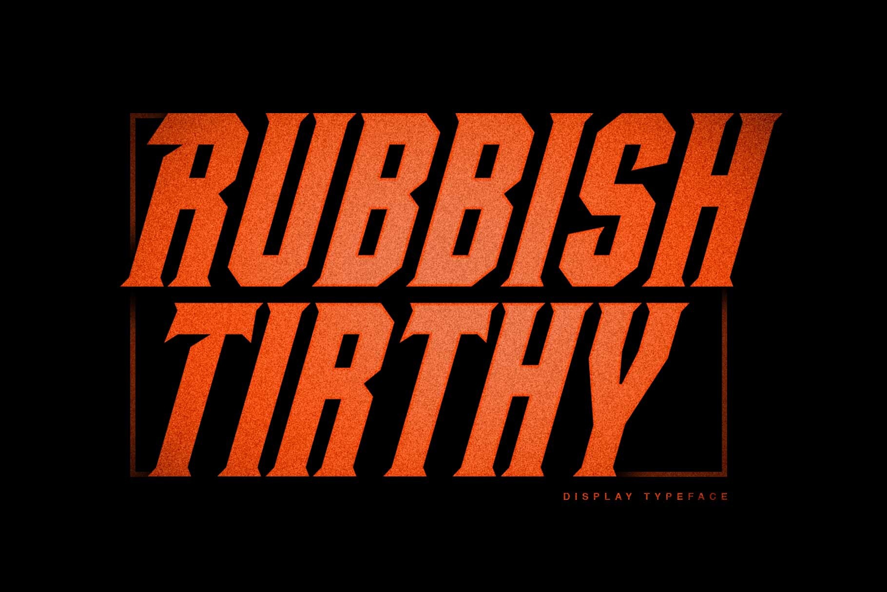 Schriftart Rubbish Tirthy