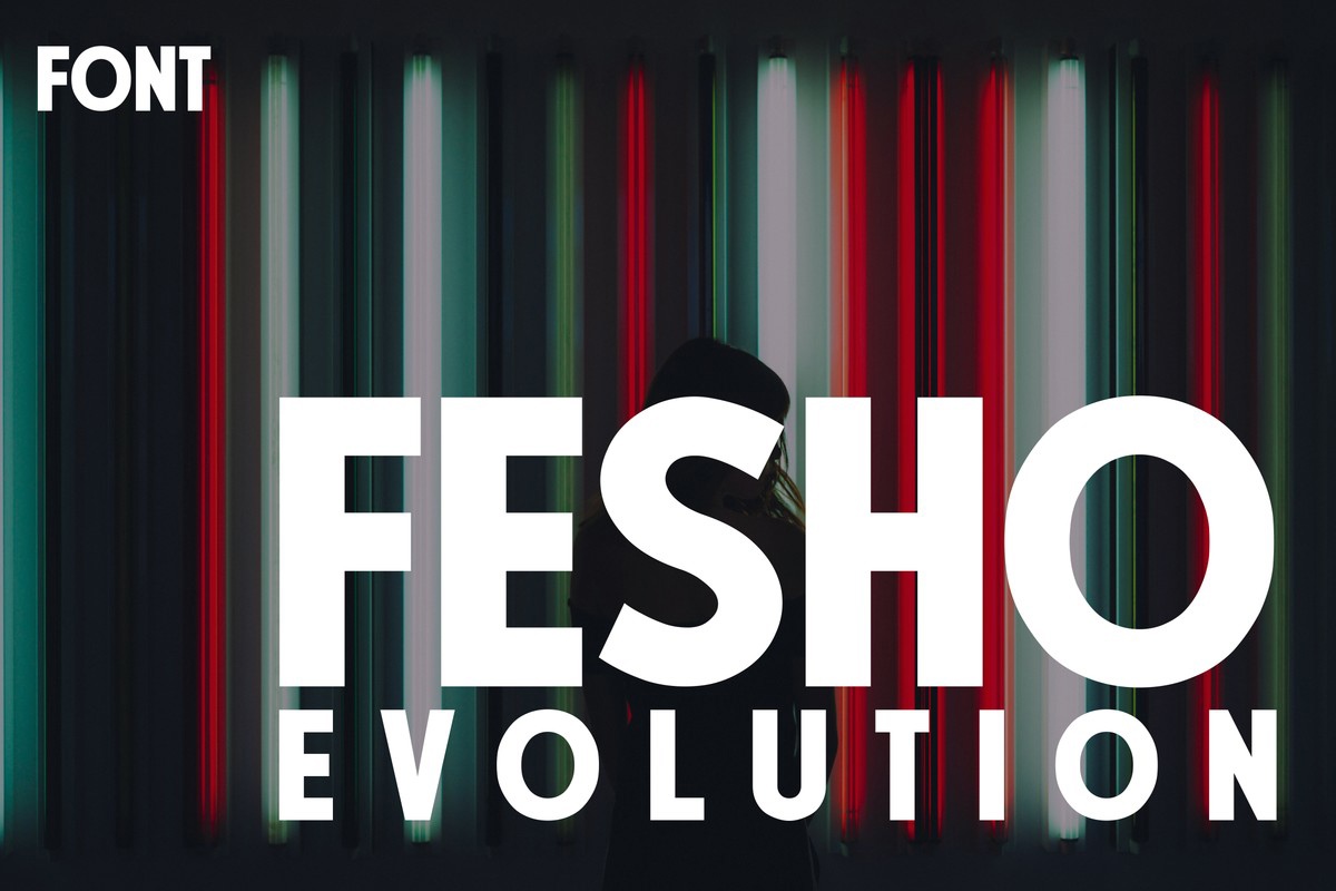 Schriftart Fesho Evolution