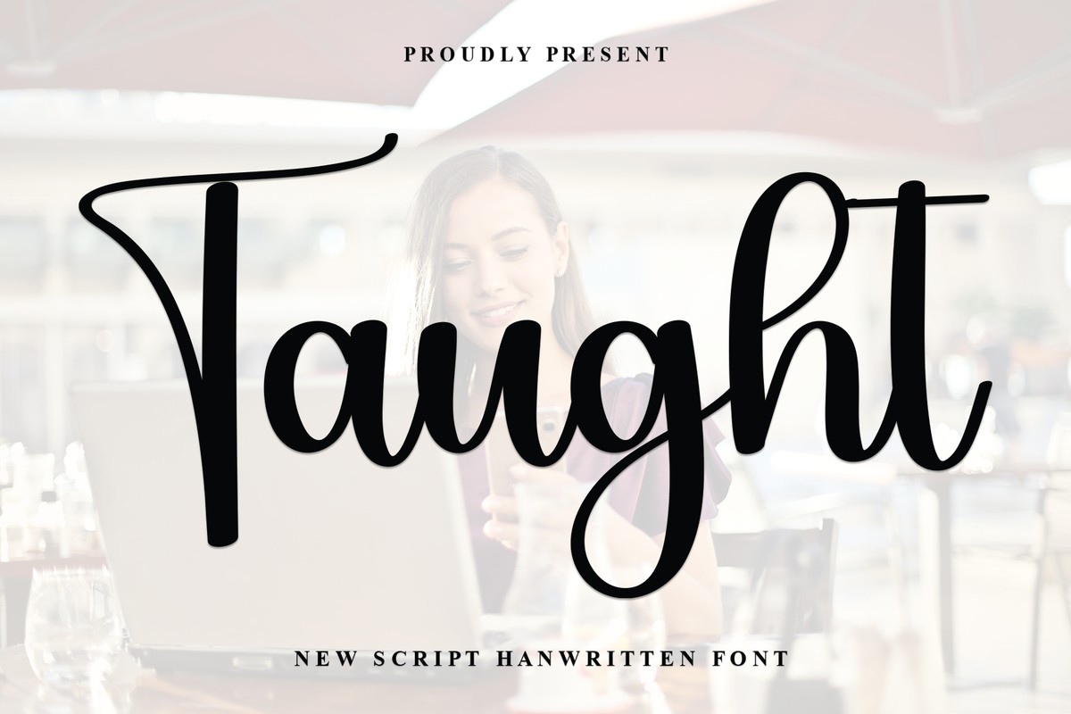 Schriftart Taught