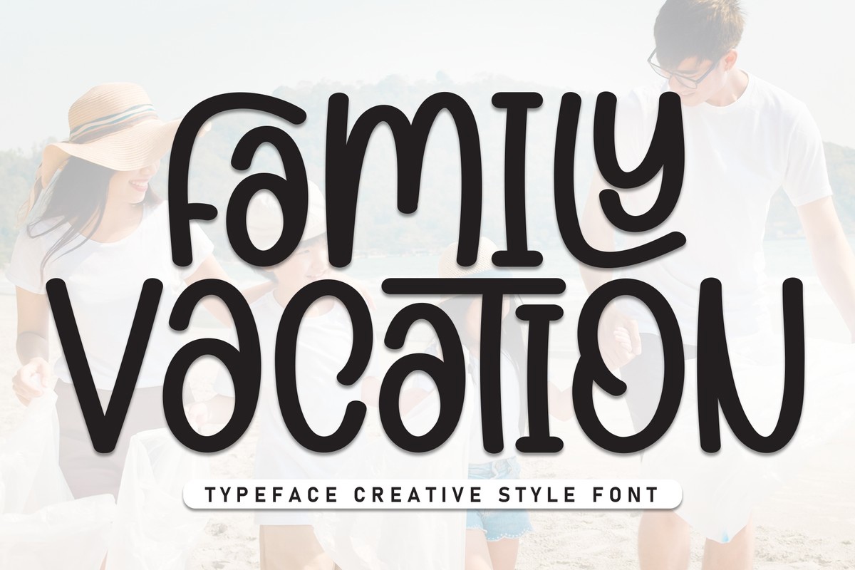 Schriftart Family Vacation