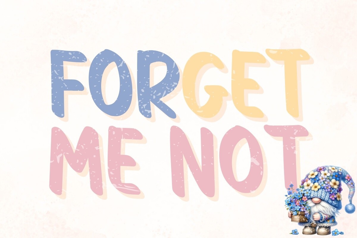 Schriftart Forget Me Not