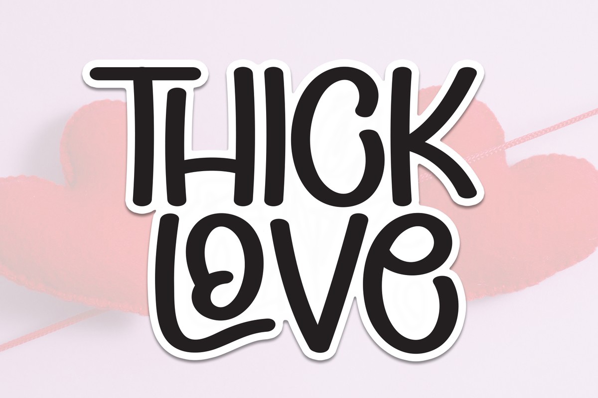 Schriftart Thick Love