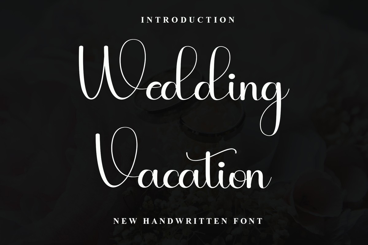 Schriftart Wedding Vacation