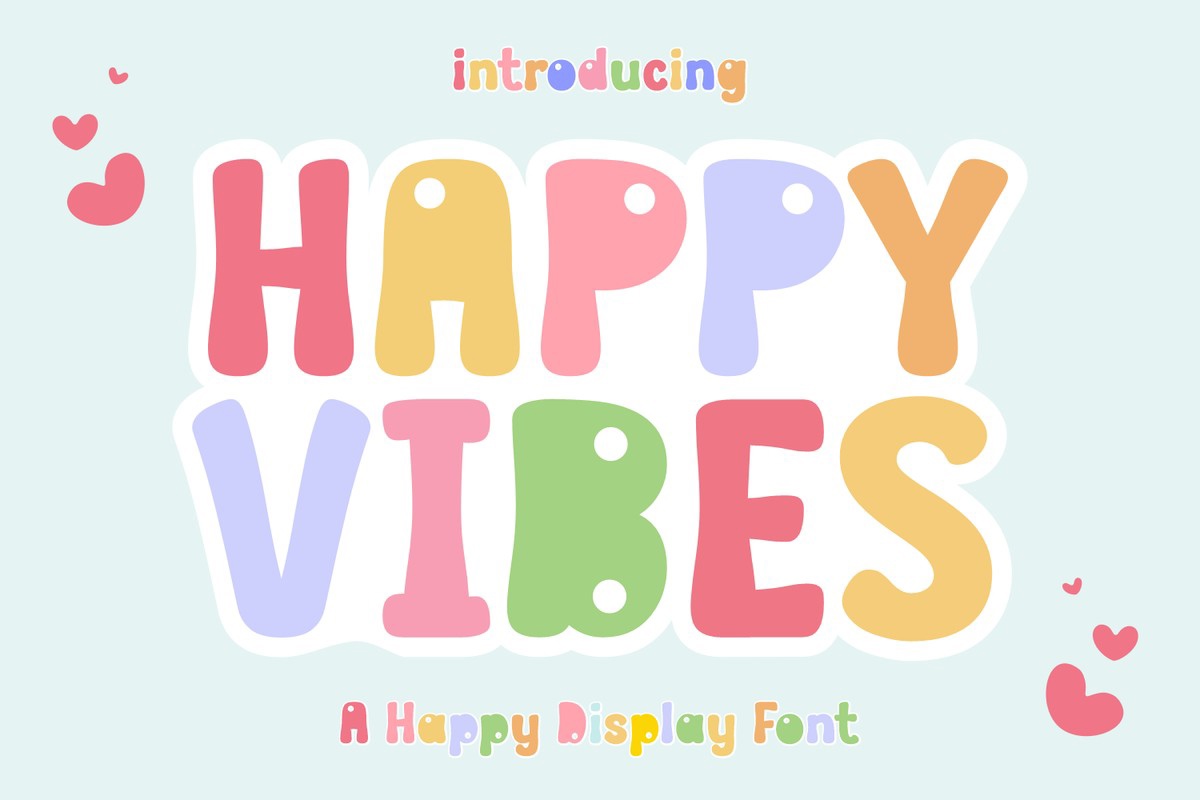 Schriftart Happy Vibes