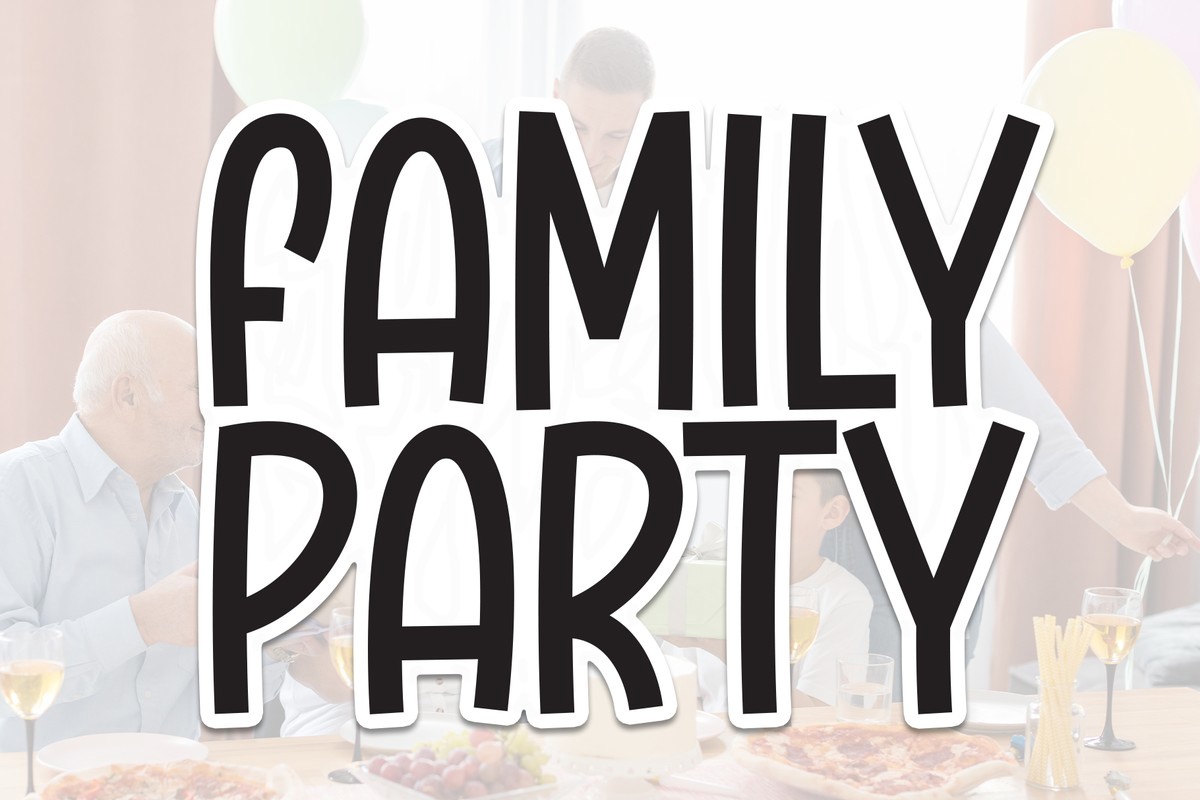 Schriftart Family Party