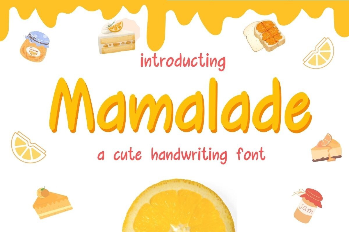 Schriftart Mamalade