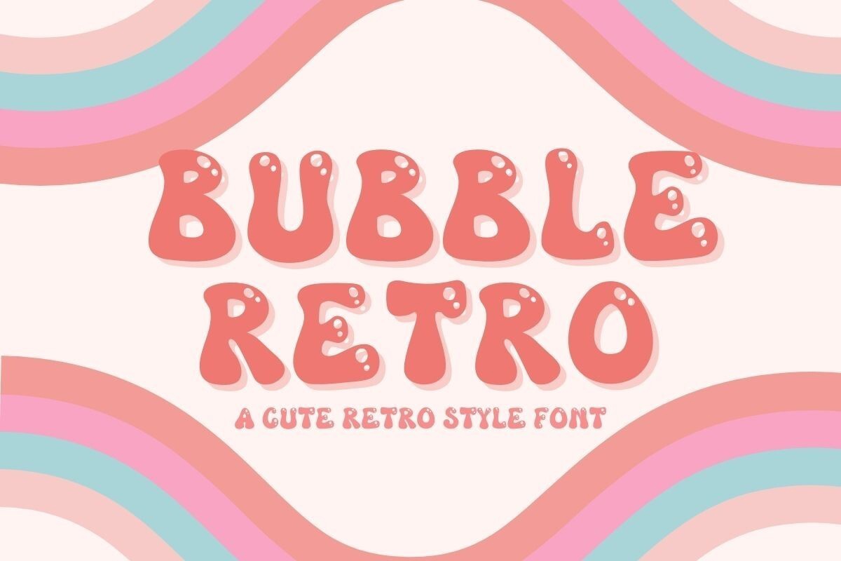 Schriftart Bubble Retro