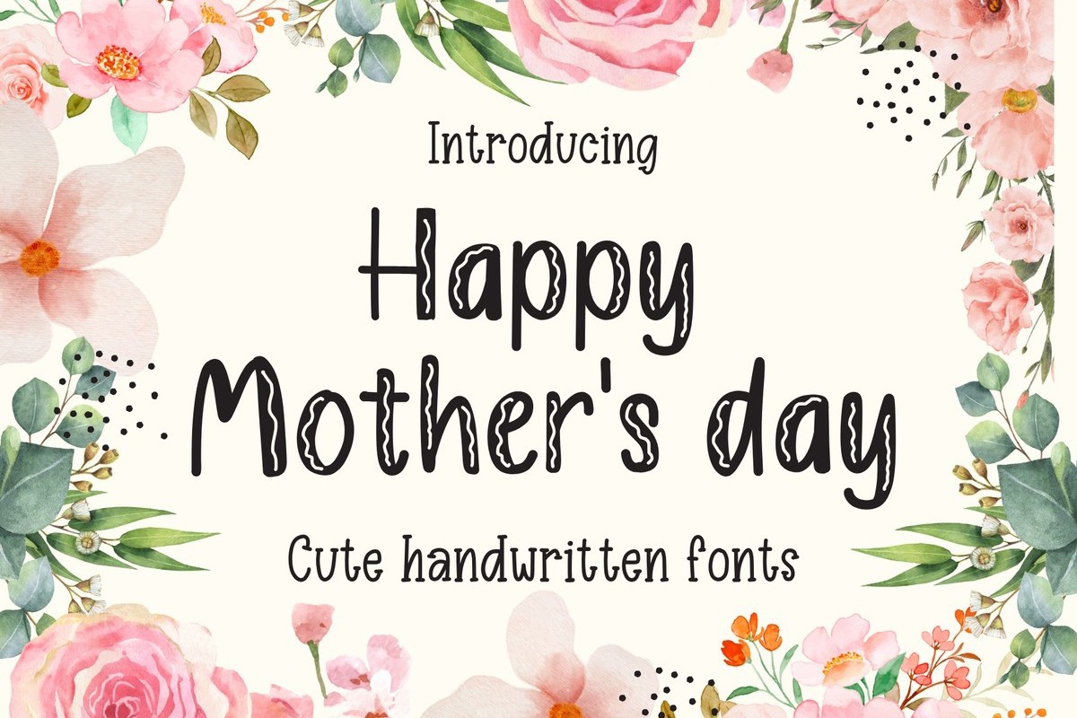 Schriftart Happy Mothers Day