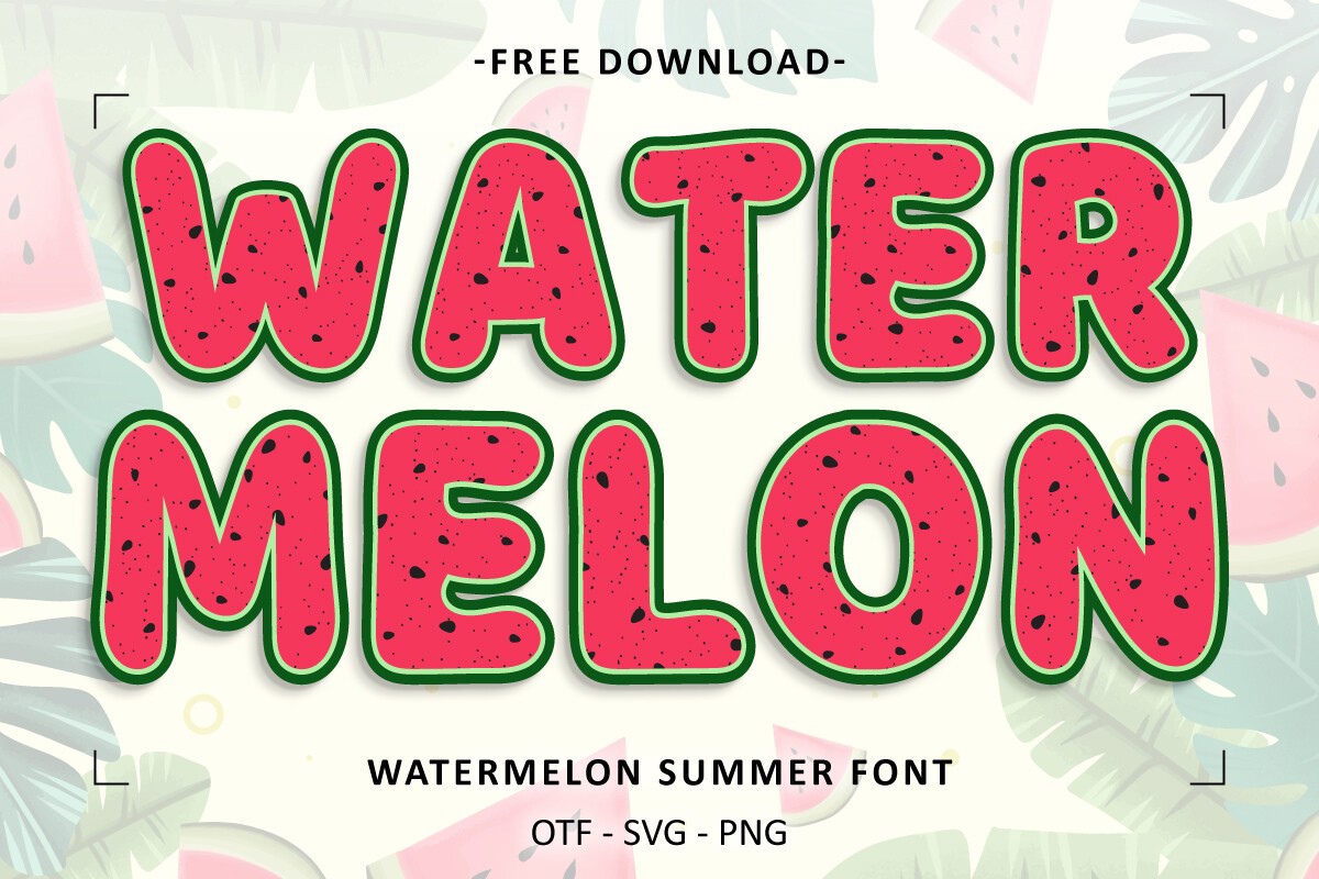 Schriftart Watermelon Summer