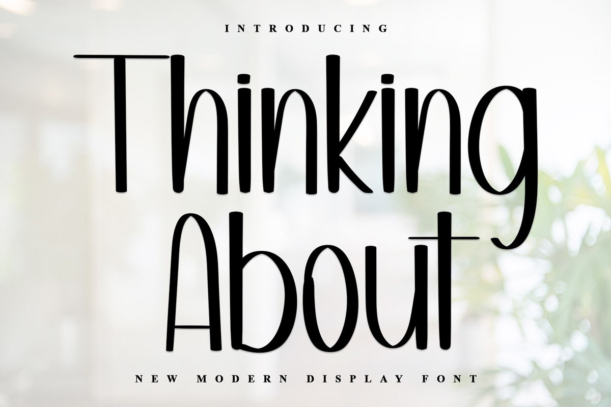 Schriftart Thinking About