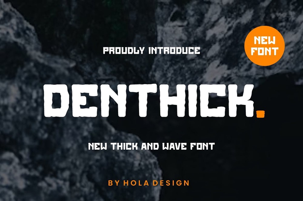 Schriftart Denthick