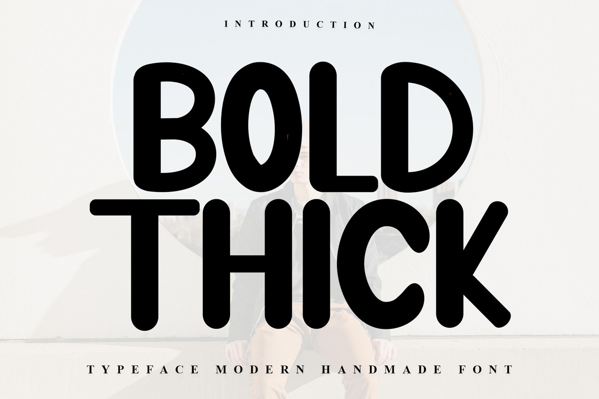 Schriftart Bold Thick