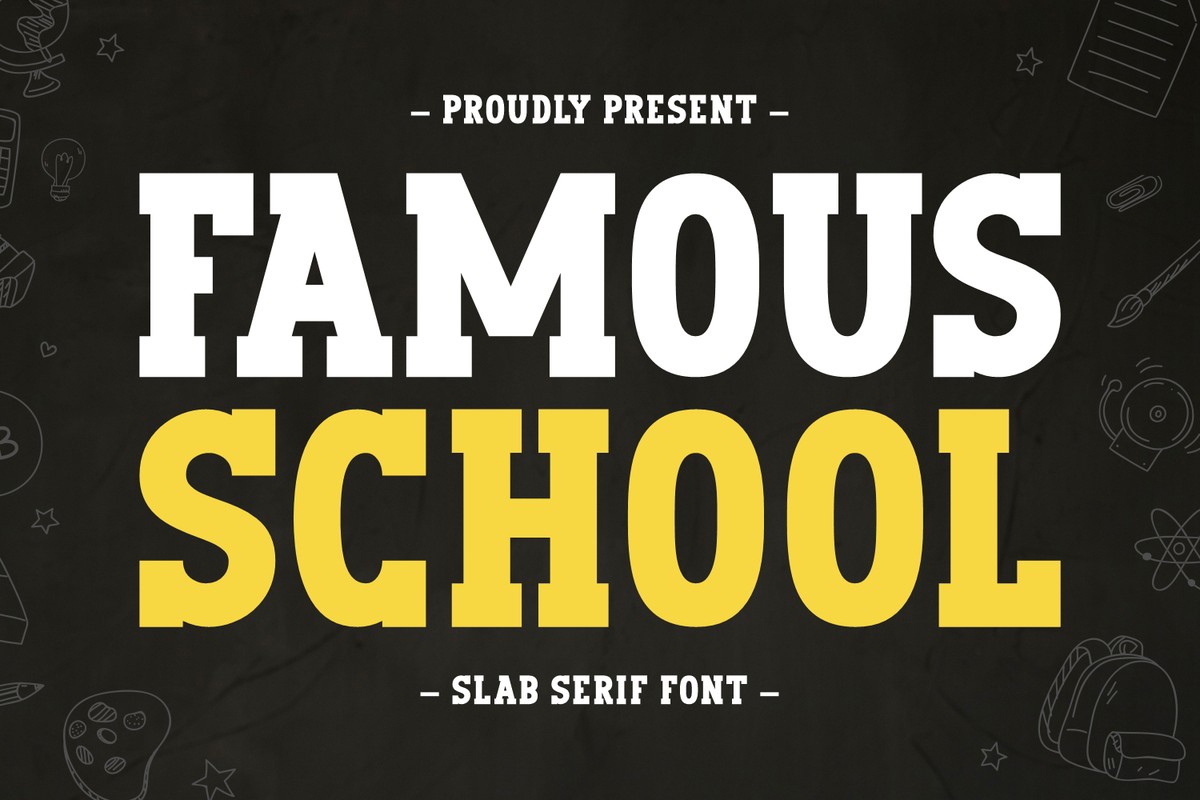 Schriftart Famous School