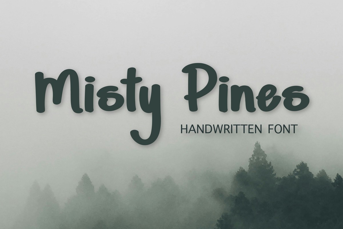 Schriftart Misty Pines