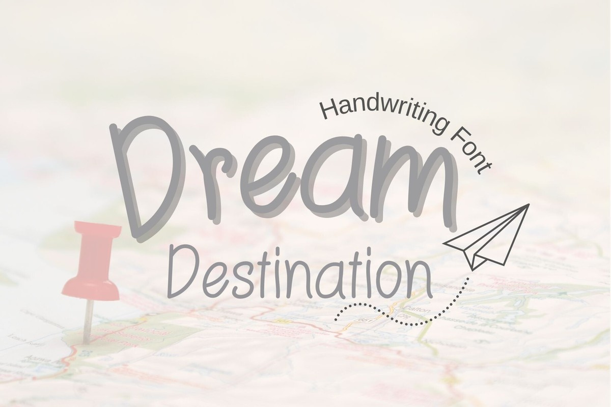 Schriftart Dream Destination