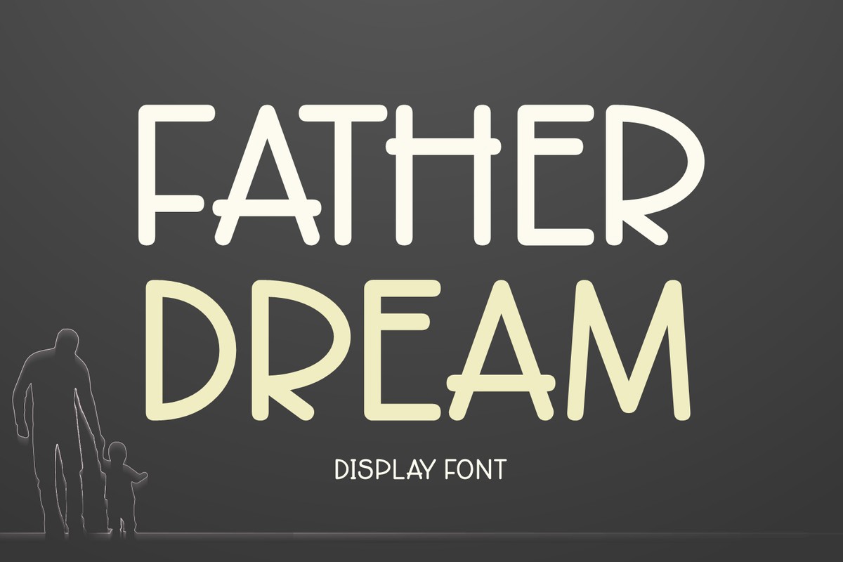 Schriftart Father Dream