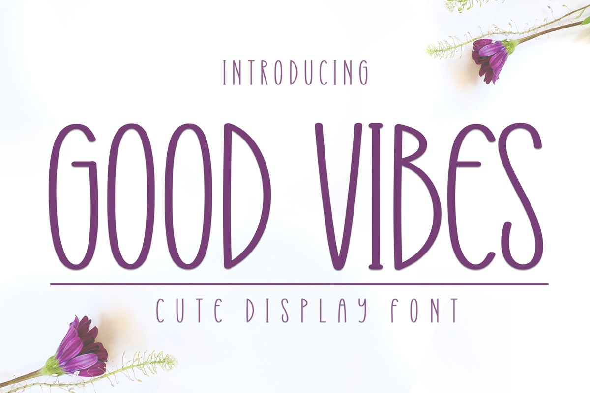 Schriftart Good Vibes