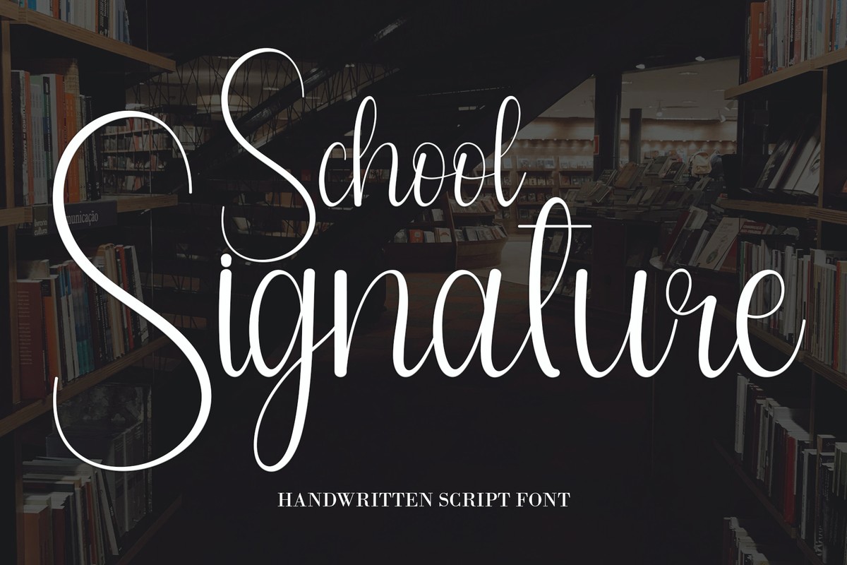 Schriftart School Signature