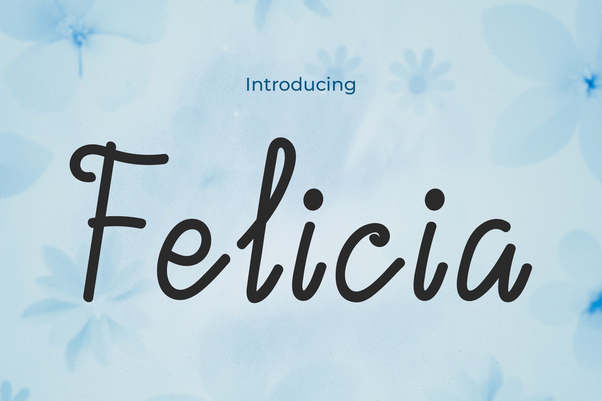 Schriftart Felicia