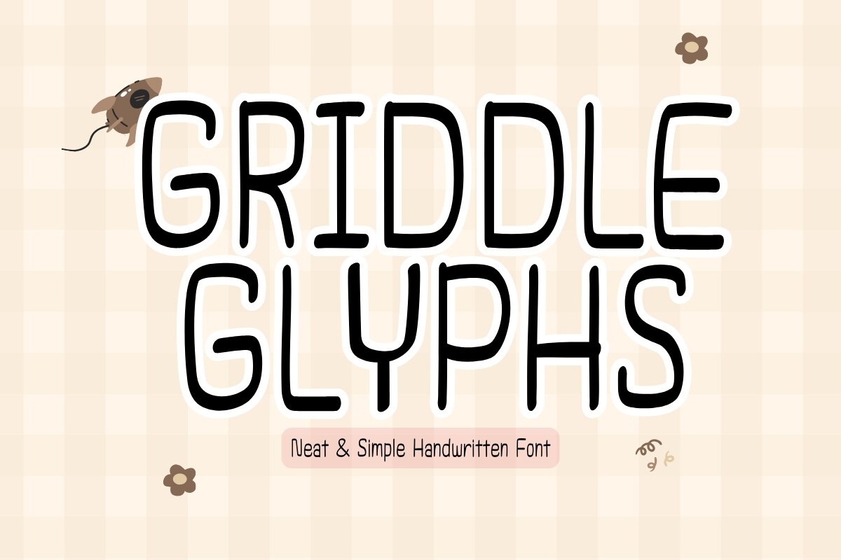 Schriftart Griddleglyphs