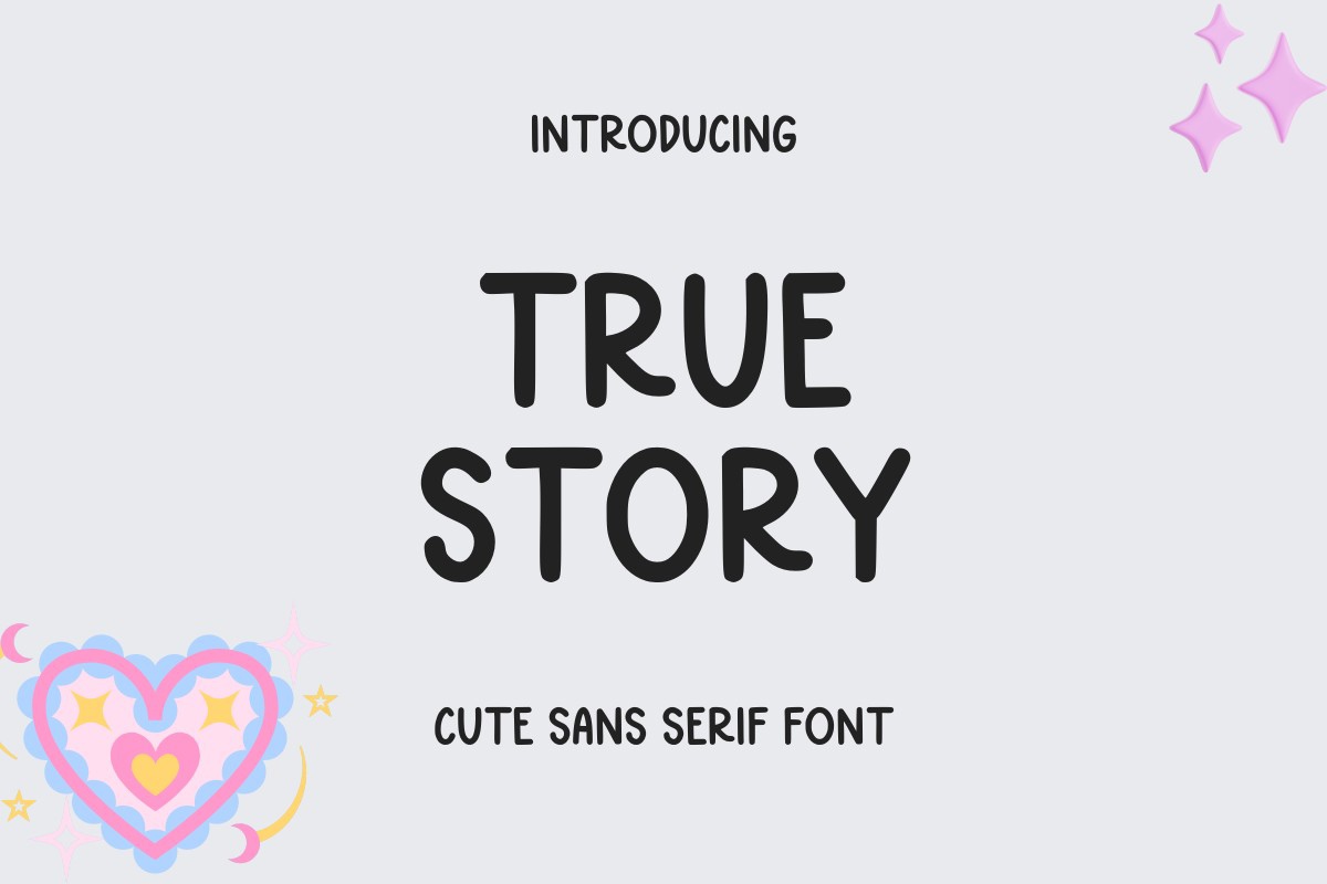 Schriftart True Story