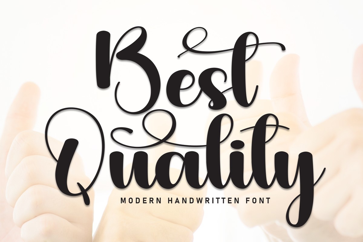 Schriftart Best Quality