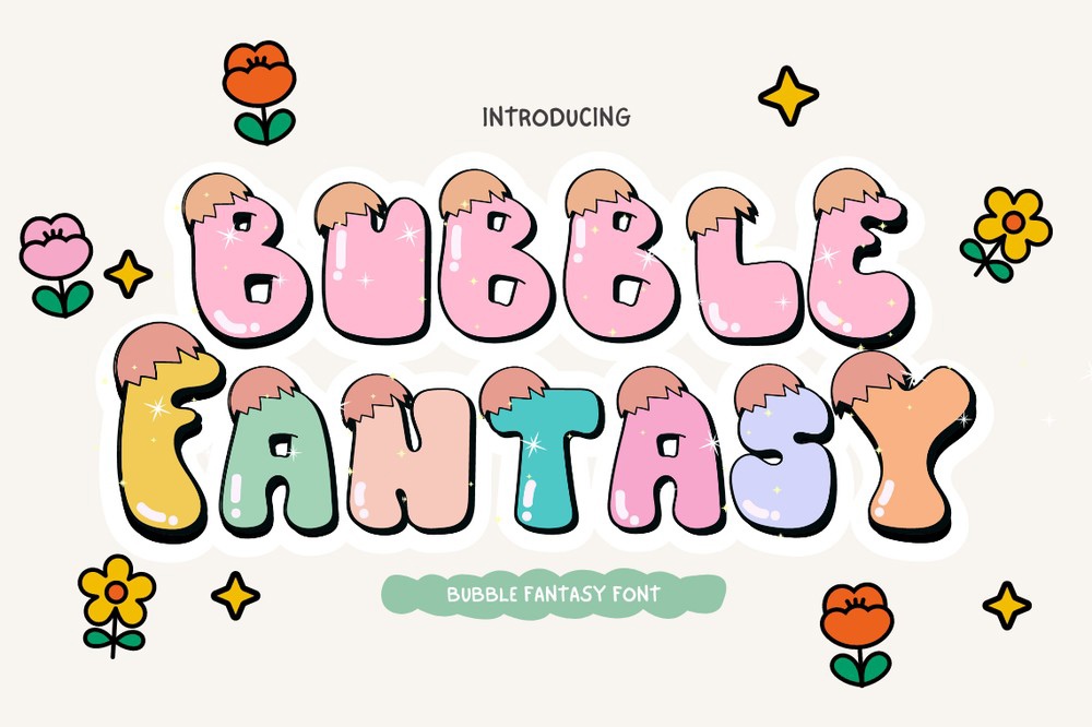 Schriftart Bubble Fantasy