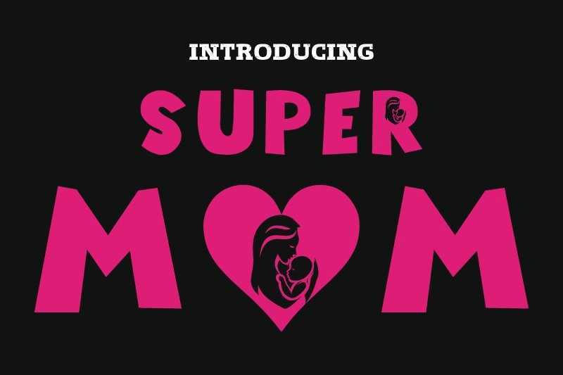 Schriftart Super Mom