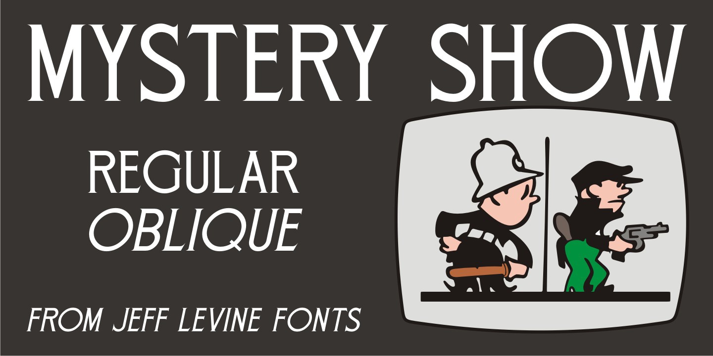 Schriftart Mystery Show JNL