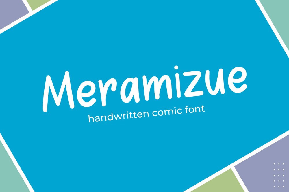 Schriftart Meramizue