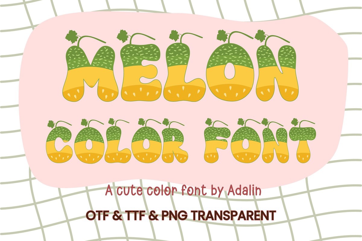 Schriftart Melon