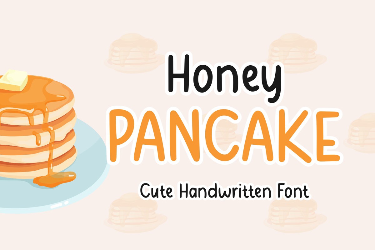 Schriftart Honey Pancake