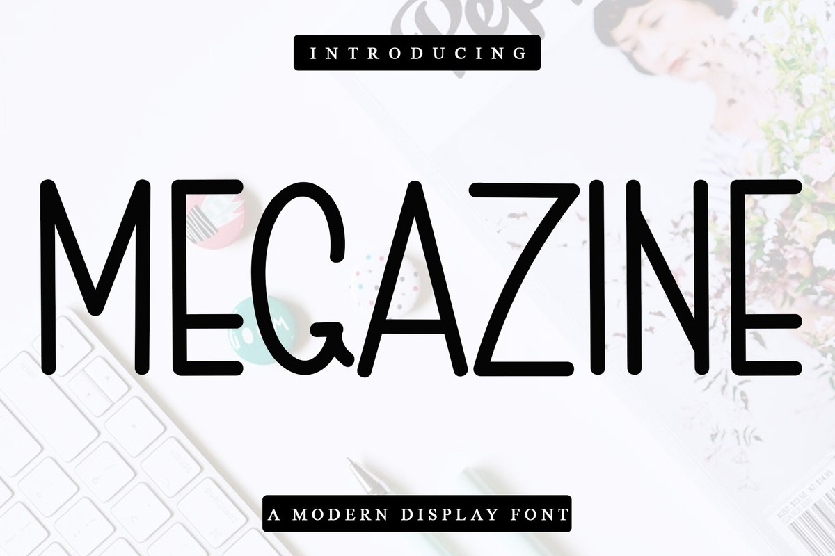 Schriftart Megazine