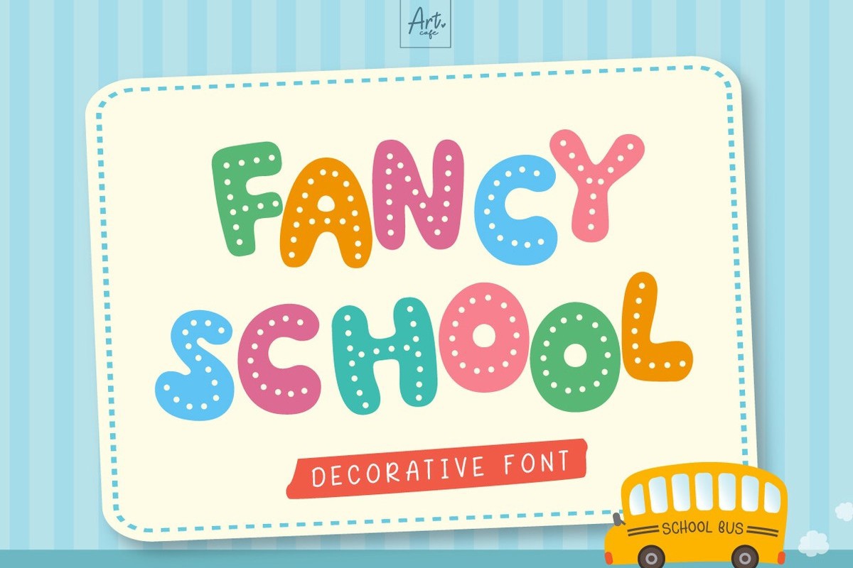 Schriftart Fancy School