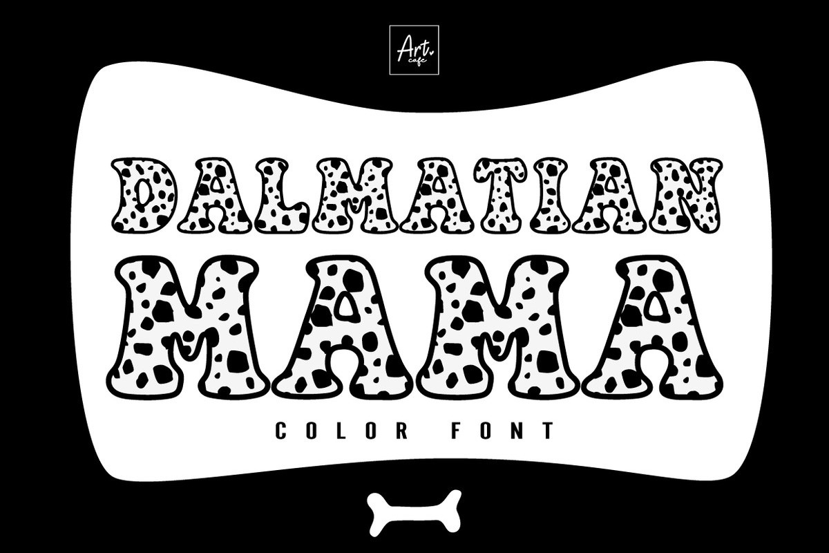 Schriftart Dalmatian Mama