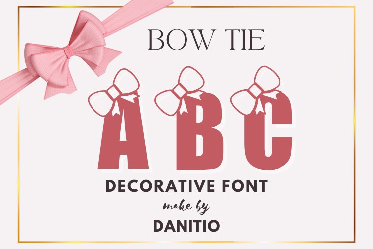 Schriftart Bow Tie