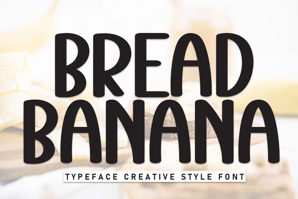 Schriftart Bread Banana