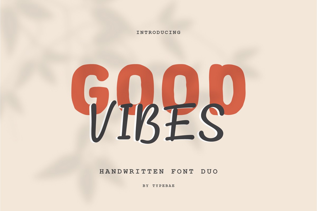 Schriftart Good Vibes Duo