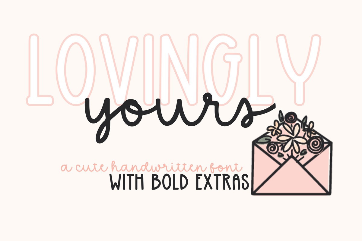 Schriftart Lovingly Yours