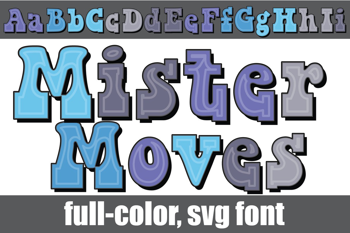 Schriftart Mister Moves CF