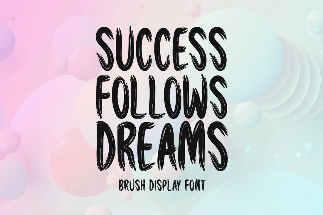 Success Follows Dreams