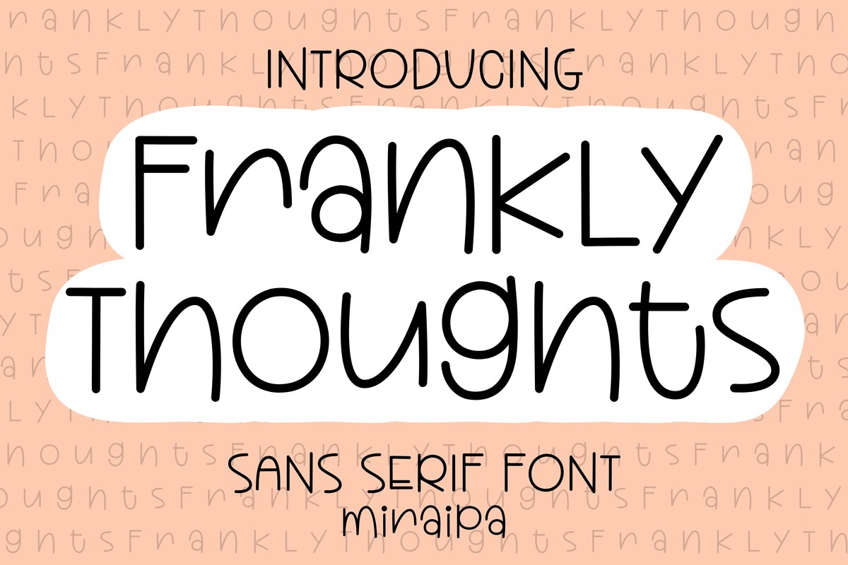 Schriftart Frankly Thoughts