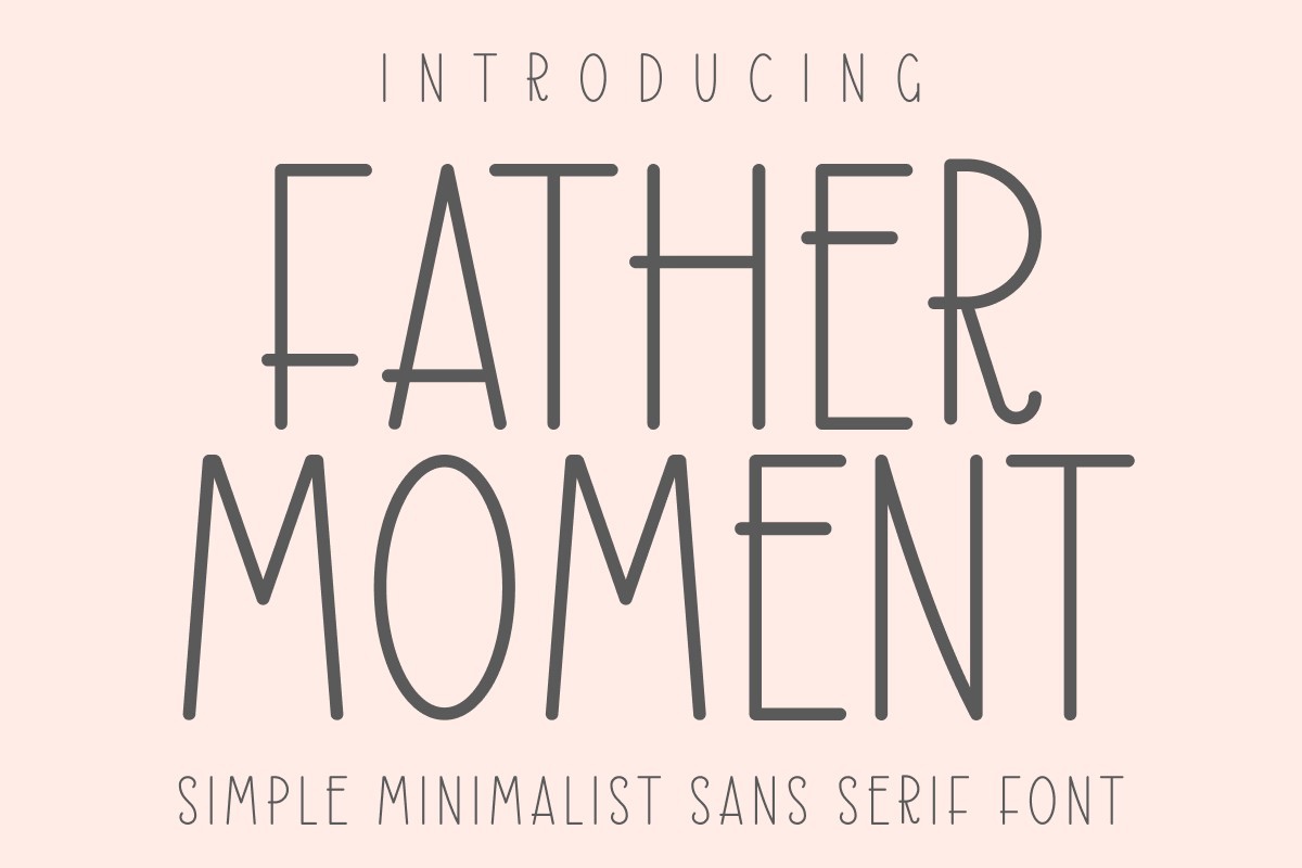 Schriftart Father Moment